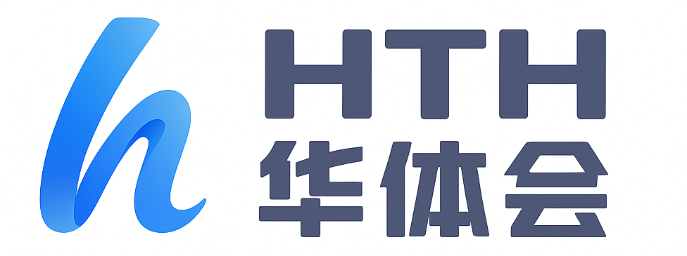 华体会（hth） | 华体会体育 HUA TI HUI